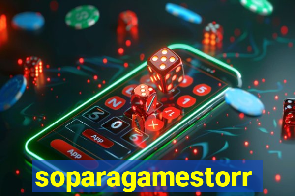 soparagamestorrents
