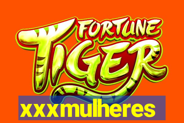 xxxmulheres