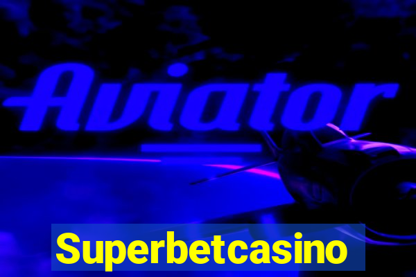 Superbetcasino