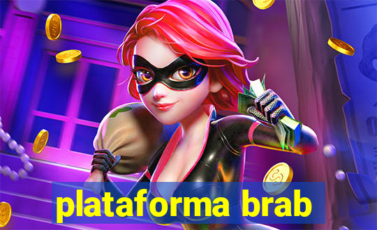 plataforma brab