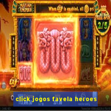click jogos favela heroes