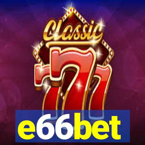 e66bet