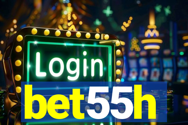 bet55h