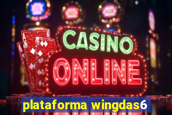plataforma wingdas6
