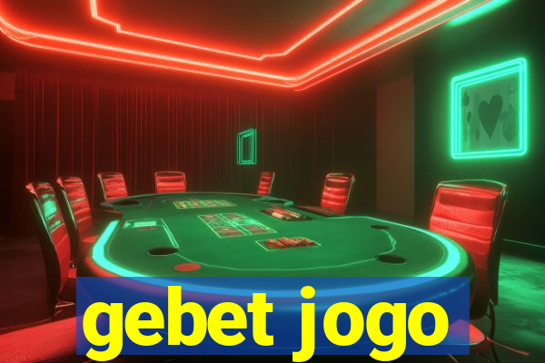 gebet jogo
