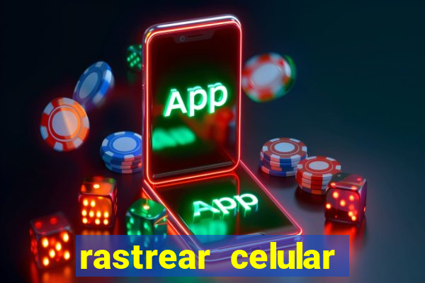 rastrear celular pelo email