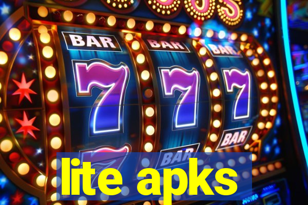 lite apks