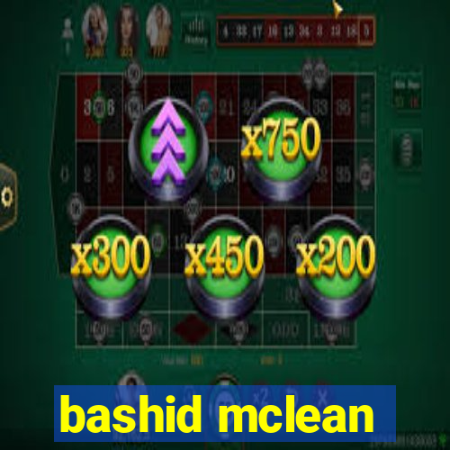 bashid mclean