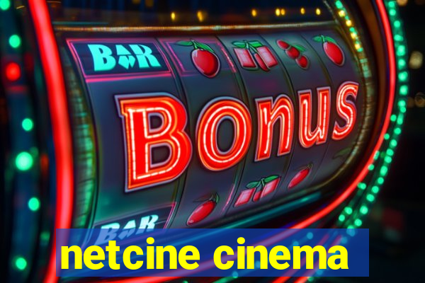 netcine cinema
