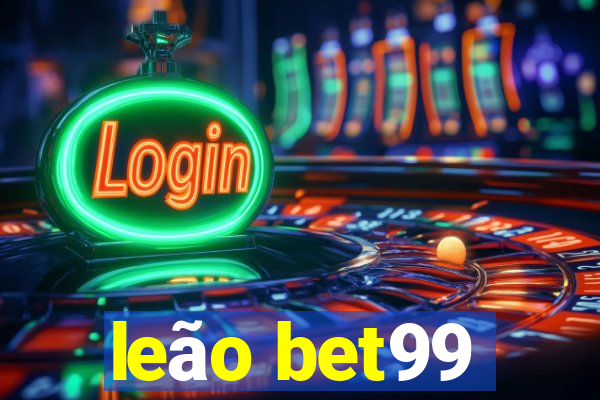 leão bet99