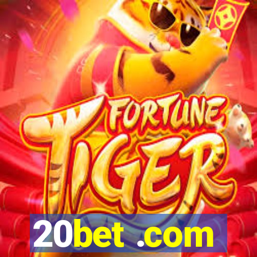 20bet .com