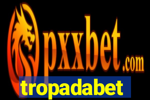 tropadabet