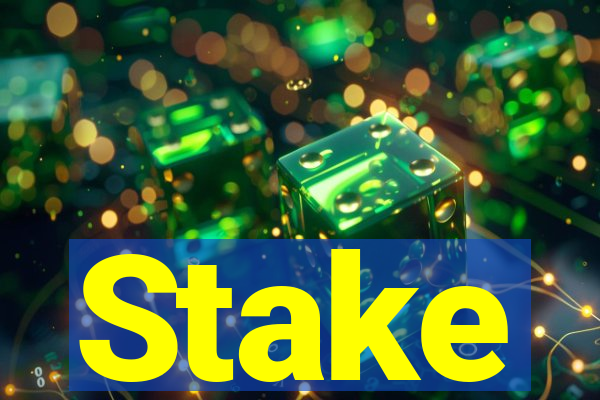 Stake