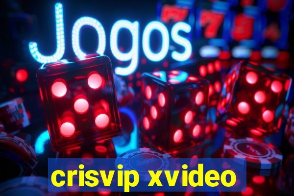 crisvip xvideo