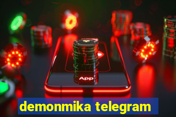 demonmika telegram