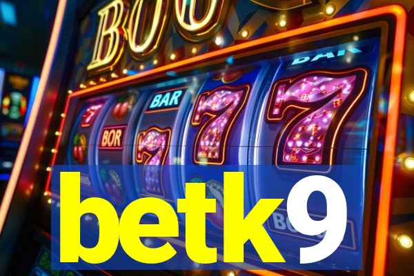 betk9