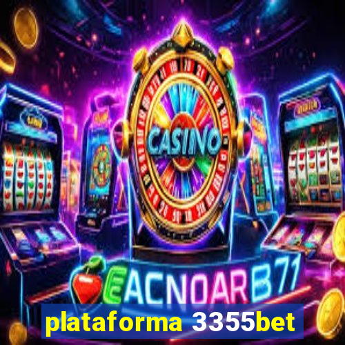 plataforma 3355bet