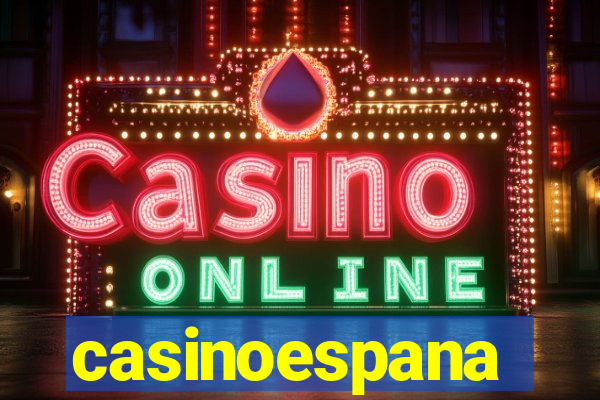 casinoespana