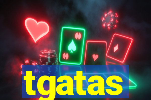 tgatas