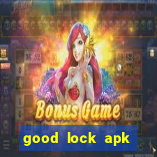 good lock apk android 13