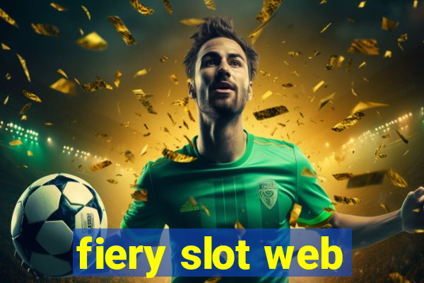 fiery slot web