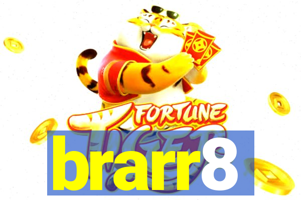 brarr8