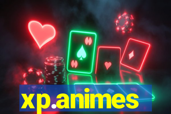 xp.animes