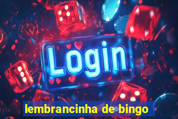 lembrancinha de bingo
