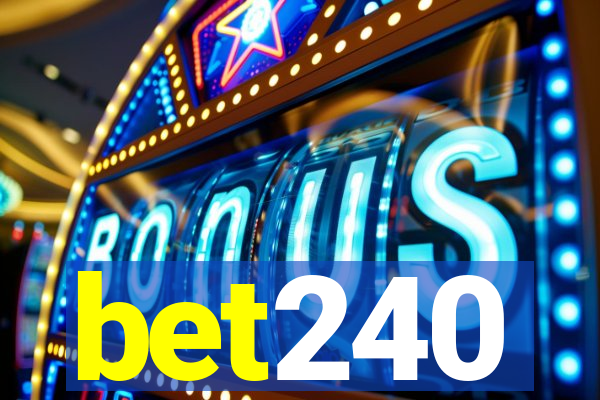 bet240