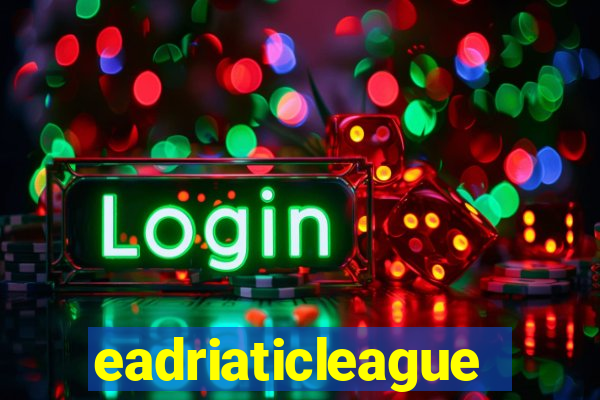 eadriaticleague