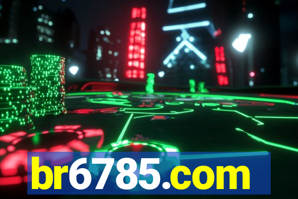 br6785.com