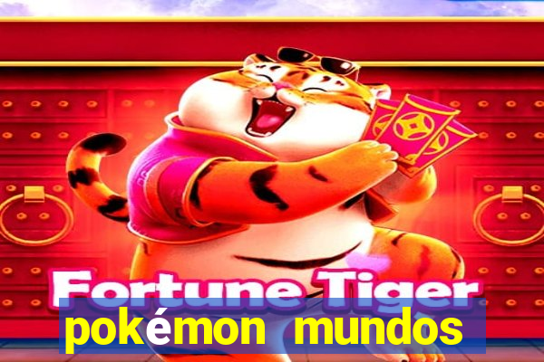 pokémon mundos elementais apk