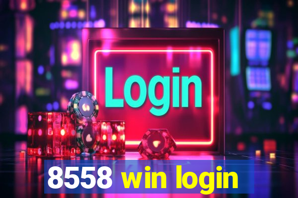 8558 win login