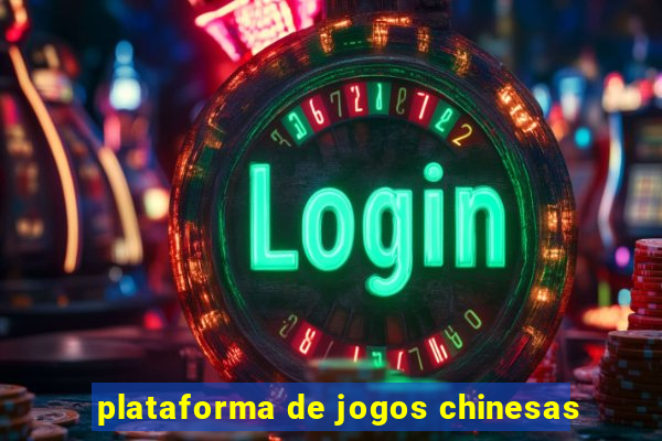 plataforma de jogos chinesas