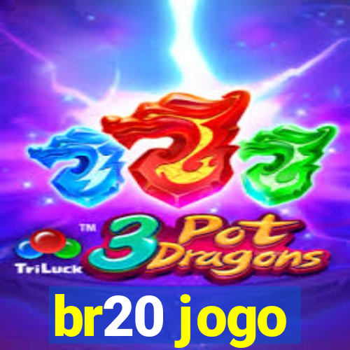 br20 jogo