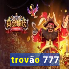 trovão 777