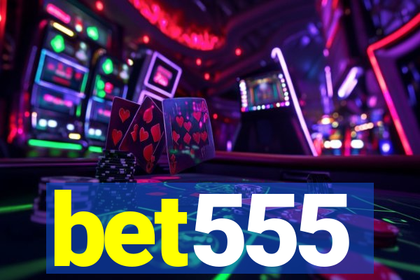 bet555