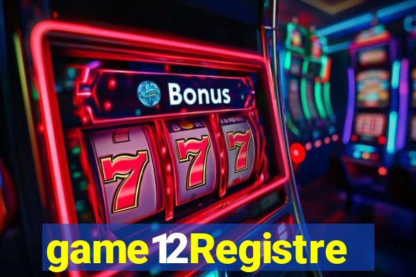 game12Registre