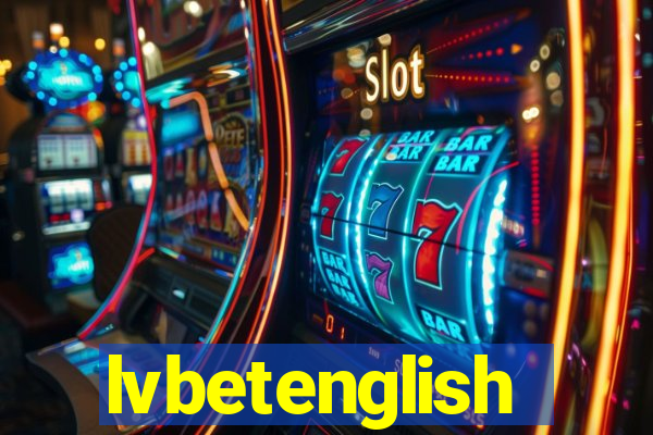 lvbetenglish