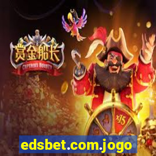 edsbet.com.jogos.app