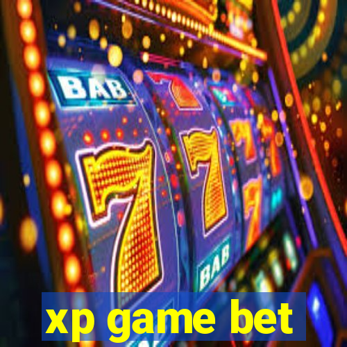 xp game bet