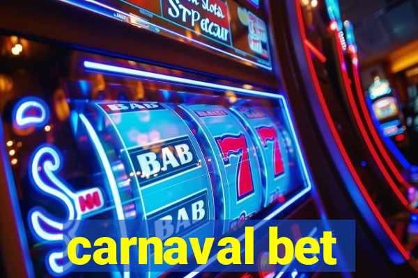 carnaval bet