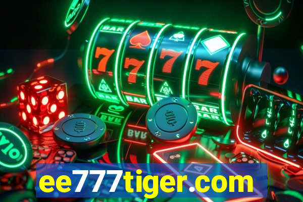 ee777tiger.com