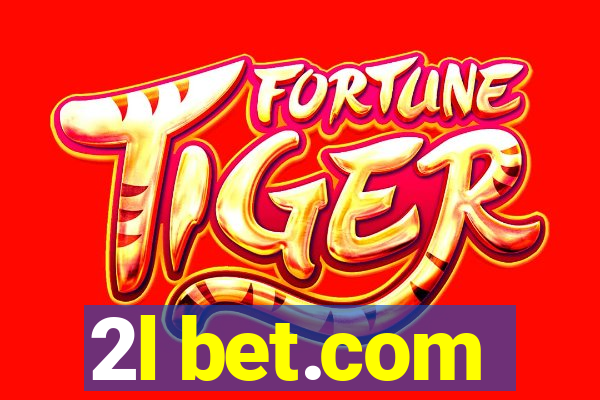 2l bet.com