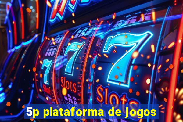 5p plataforma de jogos