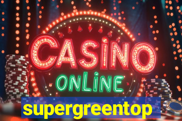 supergreentop