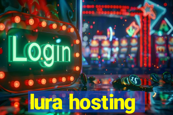 lura hosting
