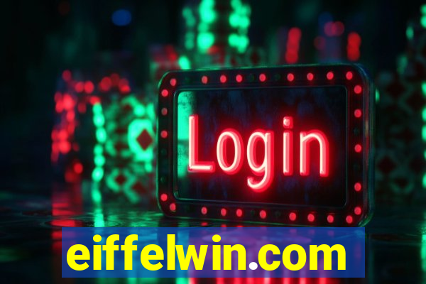 eiffelwin.com