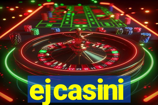 ejcasini