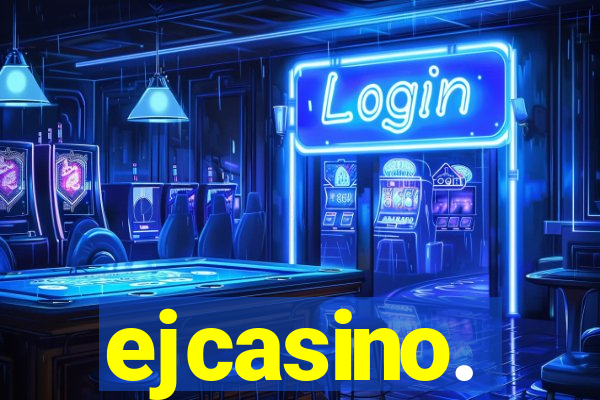 ejcasino.